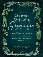 The Green Witch's Grimoire