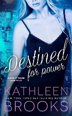 Destined for Power (Women of Power) (Volume 4)