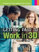 Getting Paid to Work in 3D