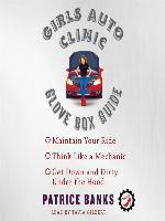 Girls Auto Clinic Glove Box Guide