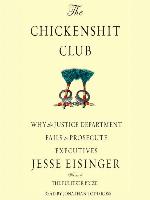 The Chickenshit Club