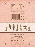 Evolution of Goddess