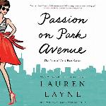Passion on Park Avenue: The Central Park Pact Series, book 1 (Central Park Pact Series, 1)