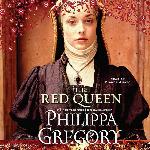 The Red Queen: A Novel (Cousins' War Series, book 2)
