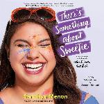 There's Something About Sweetie