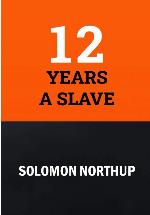 12 Years a Slave