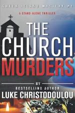 The Church Murders: Greek Island Mystery #2 (Greek Island Mysteries) (Volume 2)