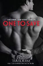 One to Save (One to Hold)