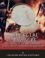 The My Lai Massacre