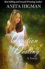 A Question of Destiny