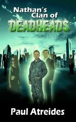 Nathan's Clan of Deadheads (Book 3)
