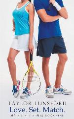 Love. Set. Match. (1) (Match Set Series, Book)