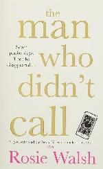 The Man Who Didn't Call