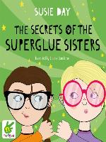 The Secrets of the Superglue Sisters
