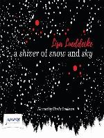 A Shiver of Snow and Sky