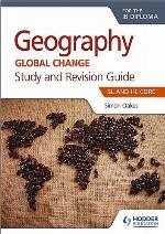 Geography for the Ib Diploma Study and Revision Guide SL Core