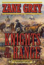 Knights of the Range: A Western Story