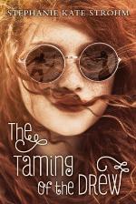 The Taming of the Drew