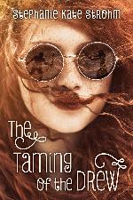 The Taming of the Drew