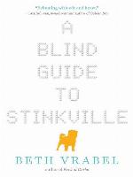 A Blind Guide to Stinkville
