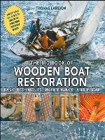 The Big Book of Wooden Boat Restoration