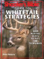 Shooter's Bible Guide to Whitetail Strategies
