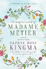 Madame Métier and Her Friends