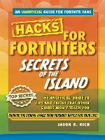 Secrets of the Island: An Unoffical Guide to Tips and Tricks That Other Guides Won't Teach You