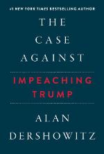 The Case Against Impeaching Trump