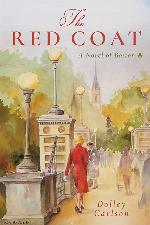 The Red Coat: A Novel of Boston