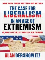 The Case for Liberalism in an Age of Extremism