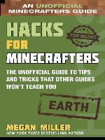 Earth: The Unofficial Guide to Tips and Tricks That Other Guides Won't Teach You
