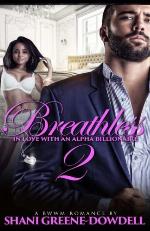 Breathless 2: In Love With An Alpha Billionaire (Volume 2)