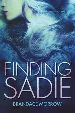 Finding Sadie: A Novel (Los Rancheros) (Volume 3)