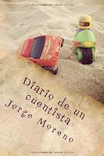 Diario de un cuentista (Spanish Edition)