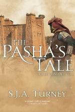 The Pasha's Tale (The Ottoman Cycle) (Volume 4)