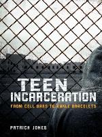 Teen Incarceration