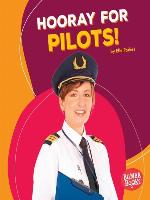 Hooray for Pilots!
