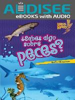 ¿Sabes algo sobre peces? (Do You Know about Fish?)