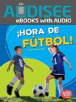 ¡Hora de fútbol! (Soccer Time!)