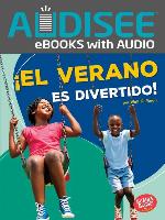 ¡El verano es divertido! (Summer Is Fun!)