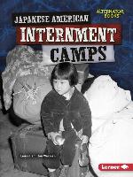 Japanese American Internment Camps