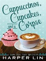 Cappuccinos, Cupcakes, and a Corpse
