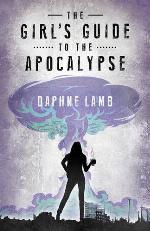 The Girl's Guide to the Apocalypse