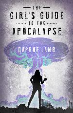 The Girl's Guide to the Apocalypse