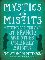 Mystics and Misfits