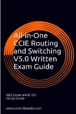 All-In-One CCIE Routing and Switching V5.0 Written Exam Guide