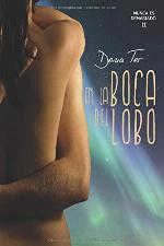 En la boca del lobo (Nunca es demasiado) (Volume 2) (Spanish Edition)