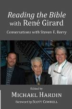 Reading the Bible with Rene Girard