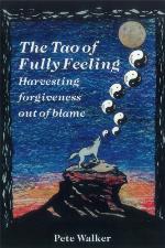 The Tao of Fully Feeling